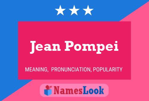 Постер имени Jean Pompei