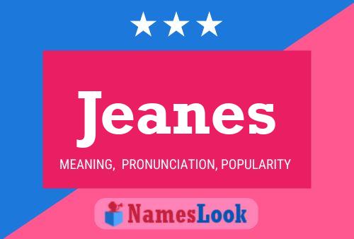 Постер имени Jeanes