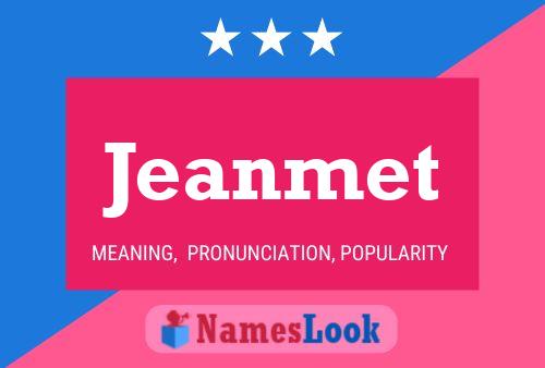 Постер имени Jeanmet