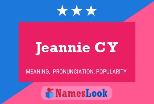 Постер имени Jeannie C Y