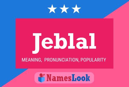 Постер имени Jeblal