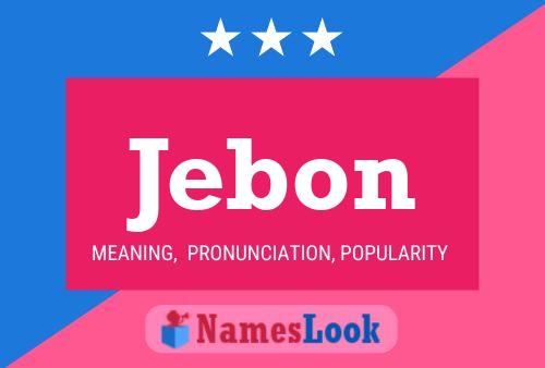 Постер имени Jebon