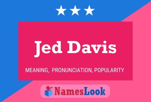 Постер имени Jed Davis