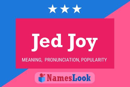 Постер имени Jed Joy