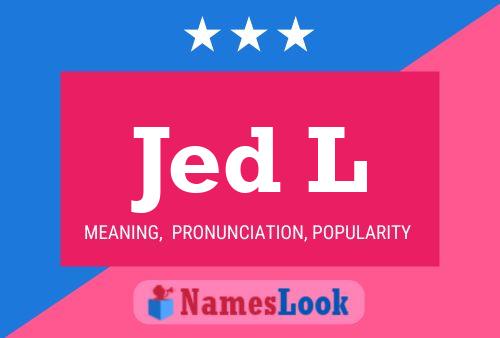 Постер имени Jed L