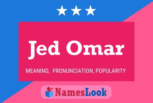 Постер имени Jed Omar