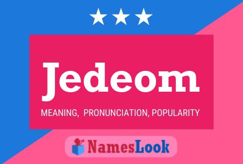 Постер имени Jedeom