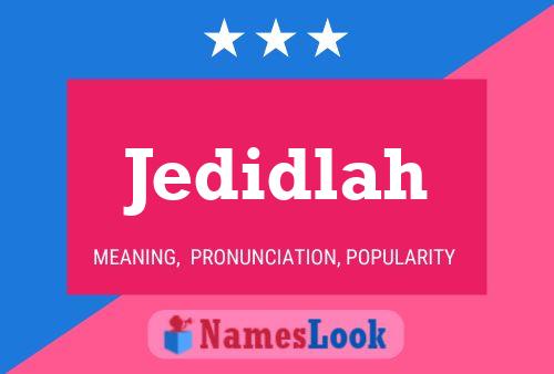 Постер имени Jedidlah