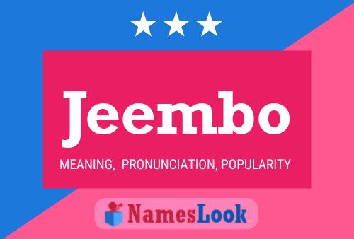 Постер имени Jeembo