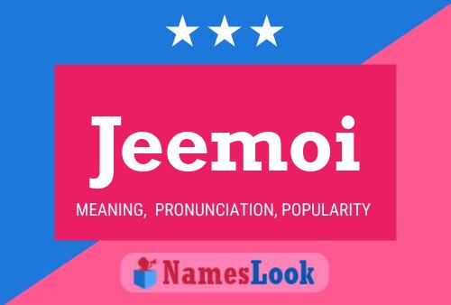 Постер имени Jeemoi