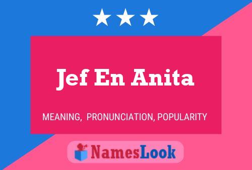 Постер имени Jef En Anita