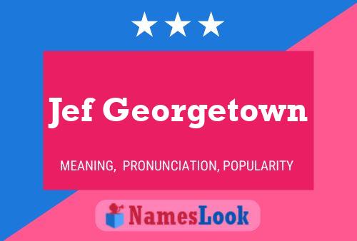 Постер имени Jef Georgetown