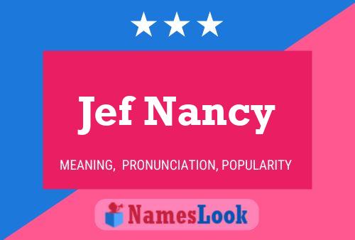 Постер имени Jef Nancy