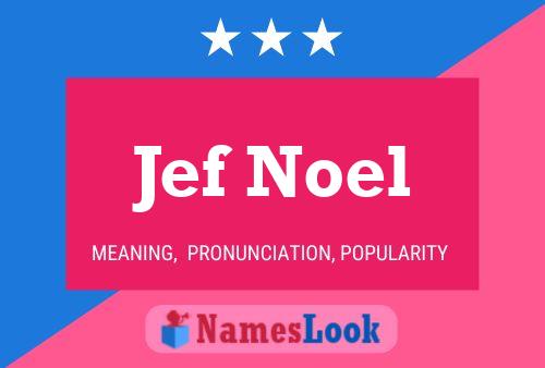 Постер имени Jef Noel