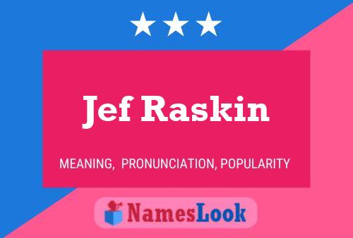 Постер имени Jef Raskin