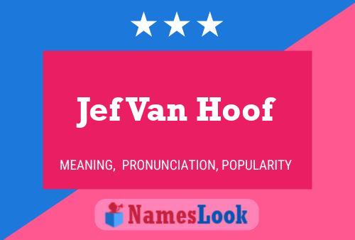 Постер имени Jef Van Hoof