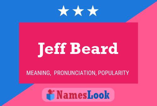 Постер имени Jeff Beard