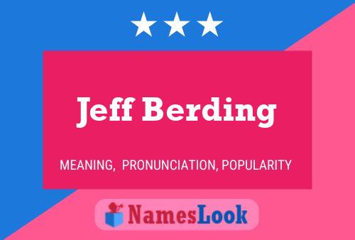 Постер имени Jeff Berding