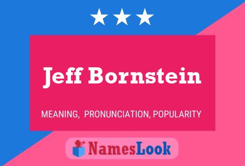 Постер имени Jeff Bornstein