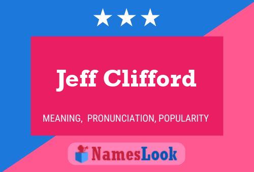 Постер имени Jeff Clifford