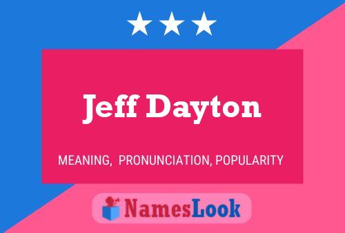 Постер имени Jeff Dayton