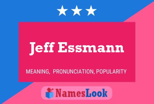 Постер имени Jeff Essmann