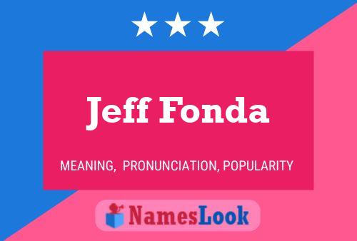 Постер имени Jeff Fonda