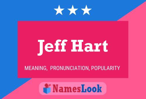 Постер имени Jeff Hart