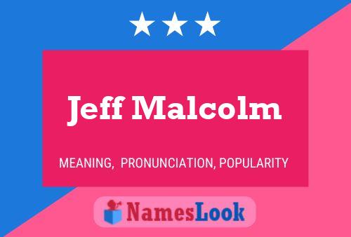 Постер имени Jeff Malcolm