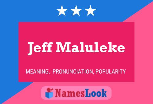 Постер имени Jeff Maluleke