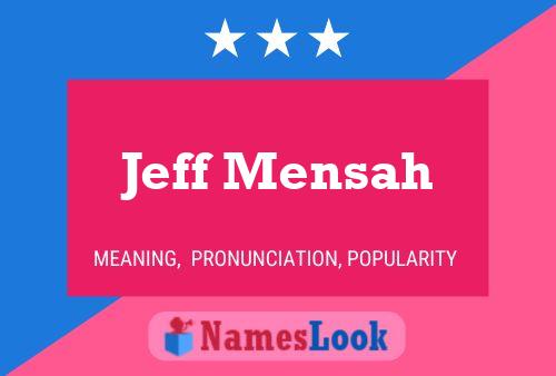 Постер имени Jeff Mensah