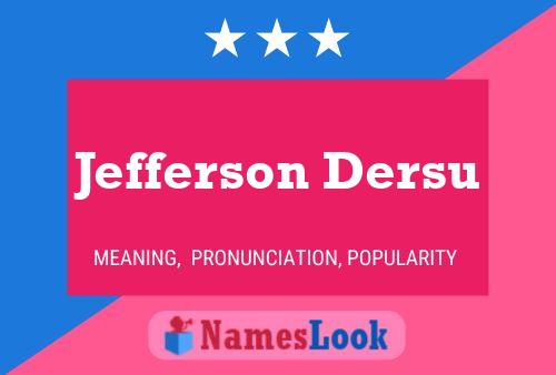 Постер имени Jefferson Dersu