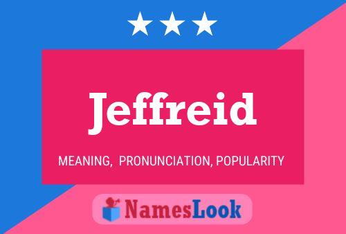 Постер имени Jeffreid