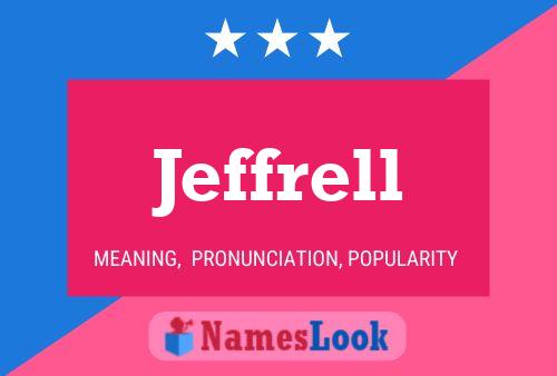 Постер имени Jeffrell