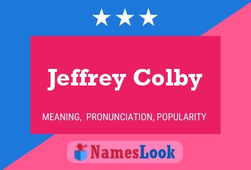 Постер имени Jeffrey Colby