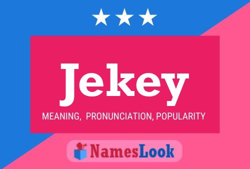 Постер имени Jekey