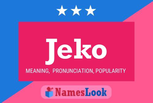 Постер имени Jeko