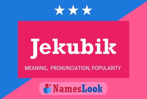 Постер имени Jekubik