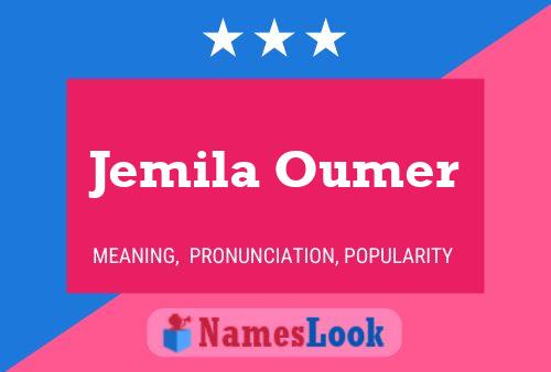 Постер имени Jemila Oumer