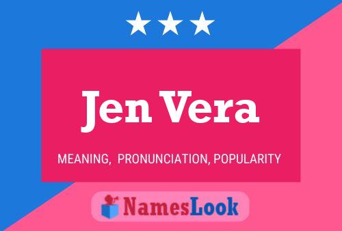 Постер имени Jen Vera