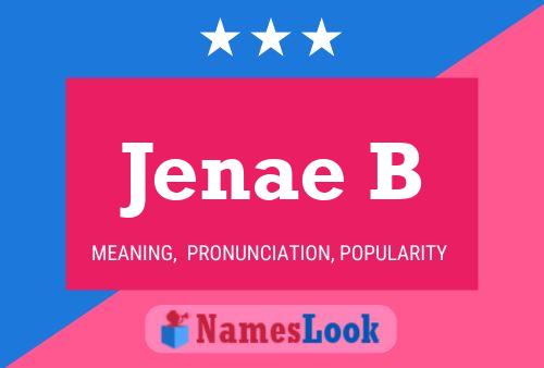 Постер имени Jenae B