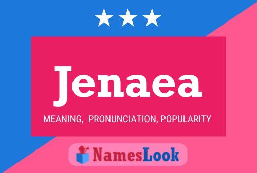 Постер имени Jenaea