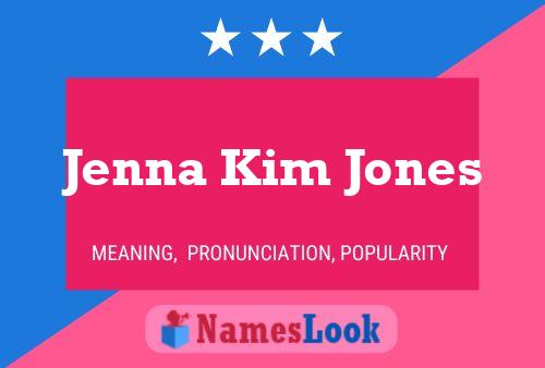 Постер имени Jenna Kim Jones