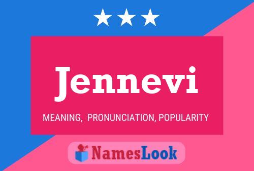 Постер имени Jennevi