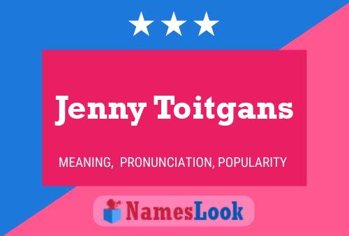 Постер имени Jenny Toitgans