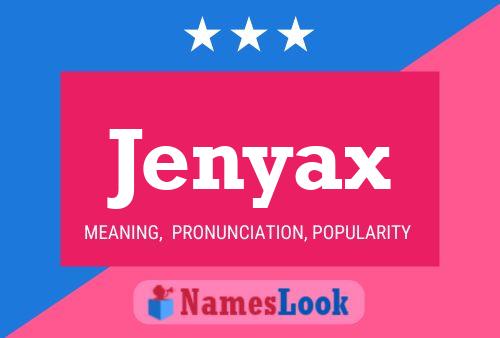 Постер имени Jenyax