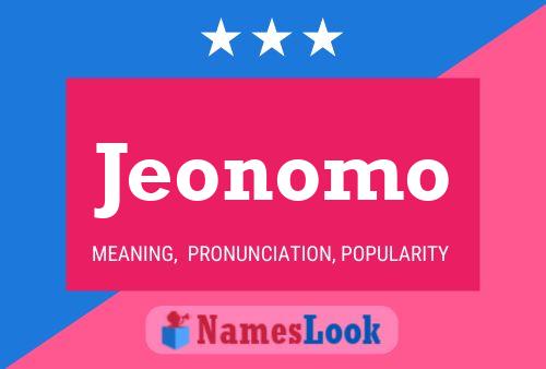 Постер имени Jeonomo