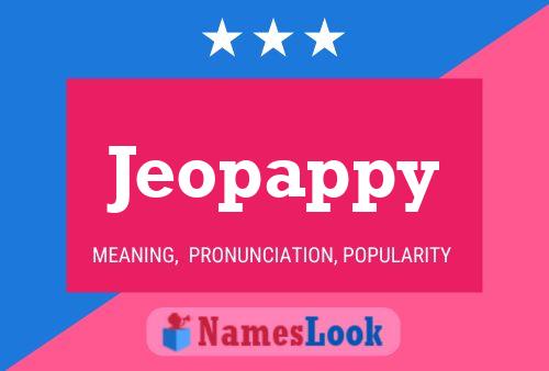 Постер имени Jeopappy