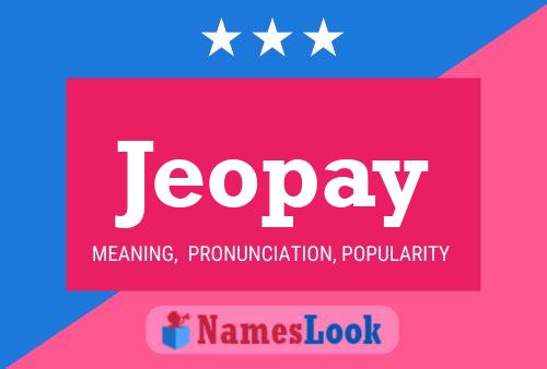 Постер имени Jeopay