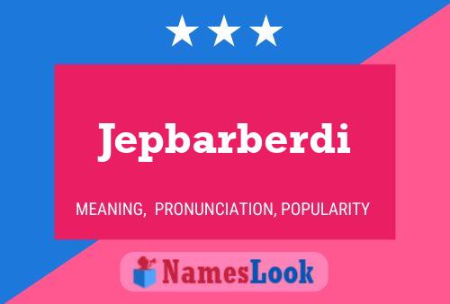 Постер имени Jepbarberdi